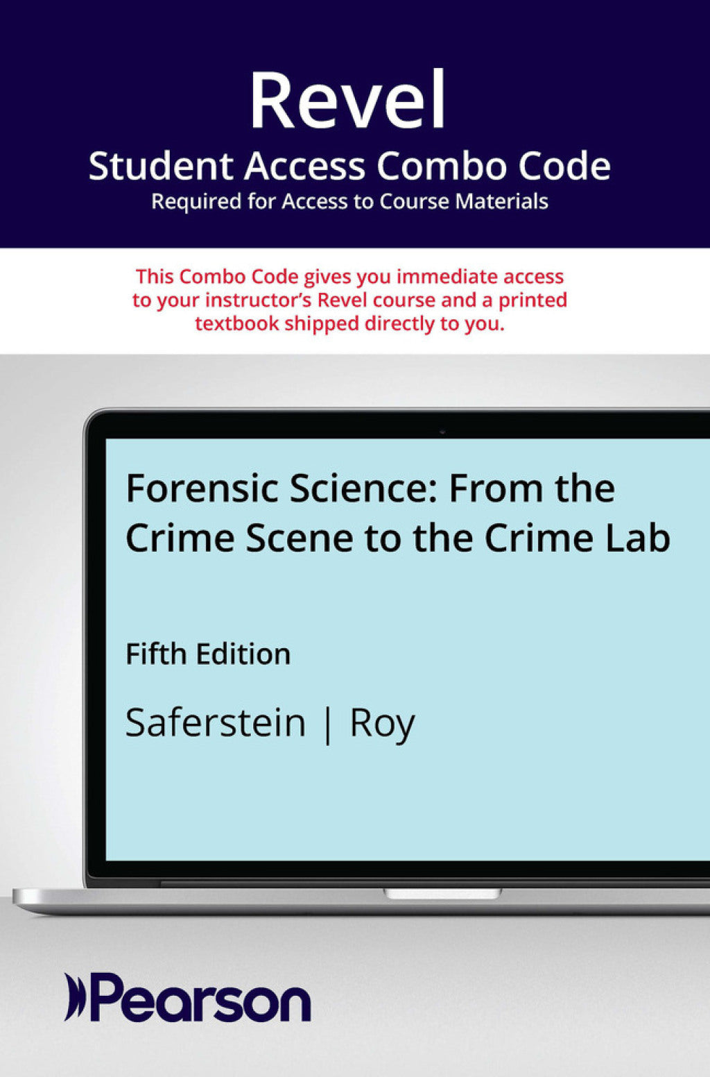 MyLab Revel + Print Combo Access Code for Forensic Science: From the C