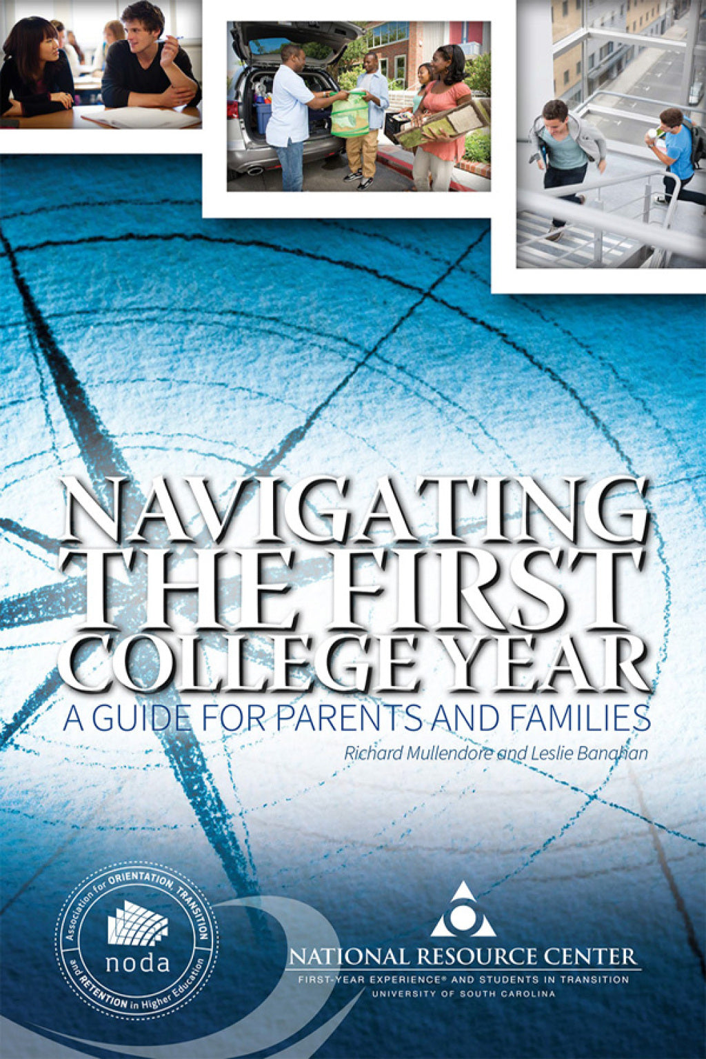 Navigating the First College Year: A Guide for Parents and Families