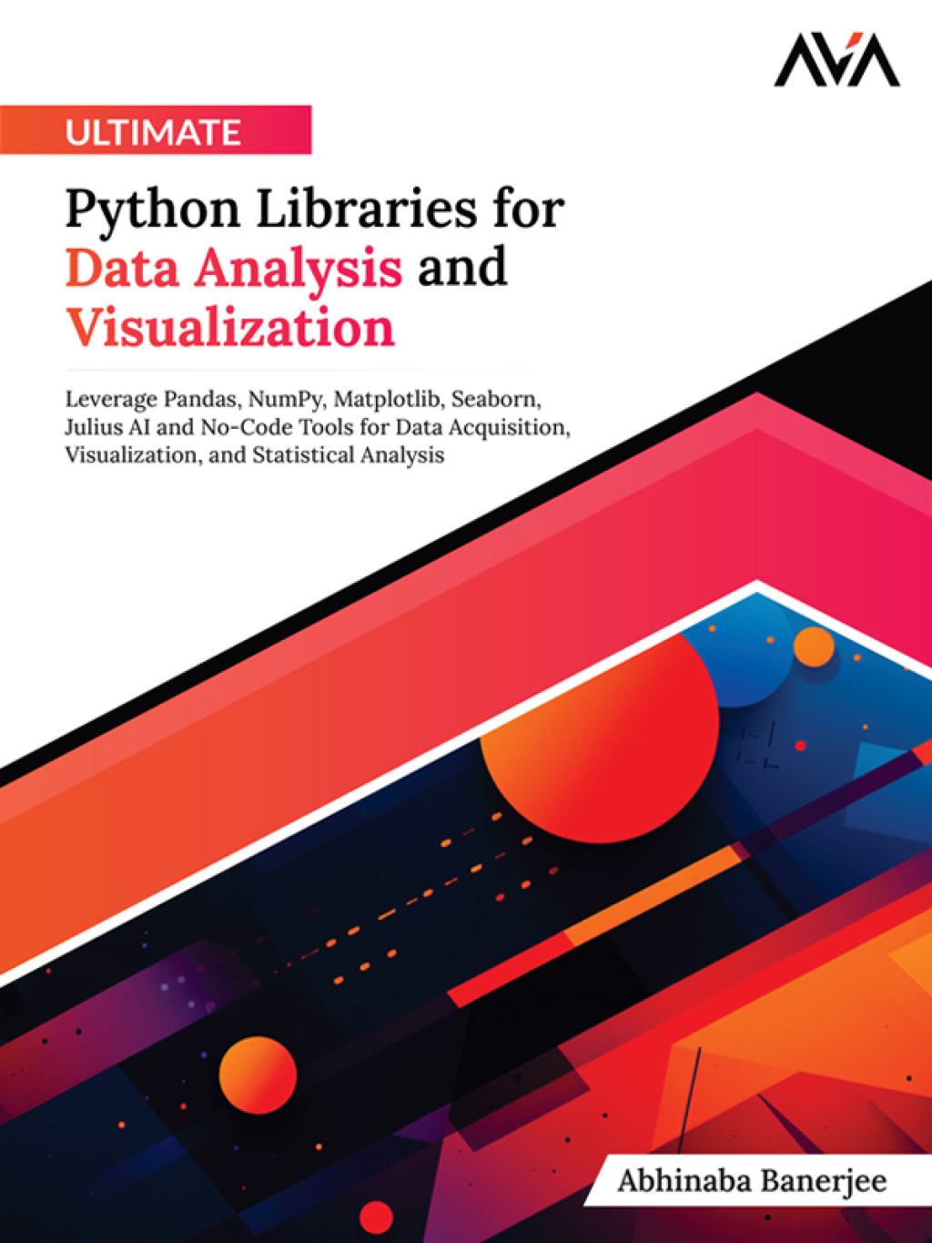 python libraries for data analysis and machine... Ultimate Python Libraries for Data Analysis and Visualization