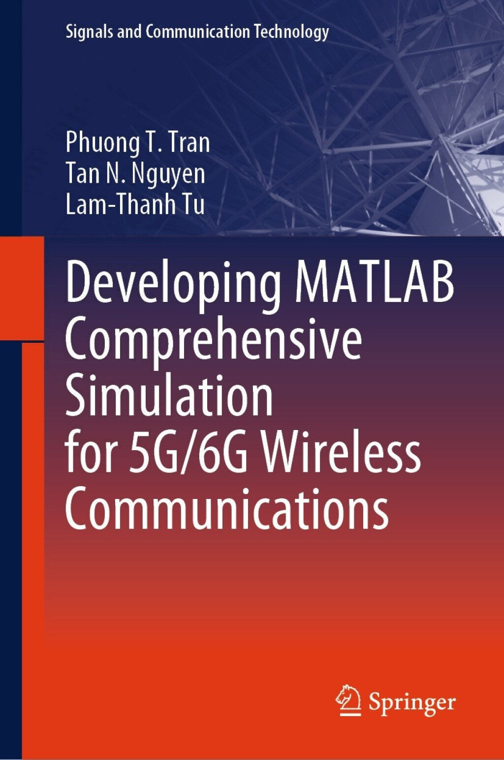 Developing MATLAB Comprehensive Simulation for 5G/6G Wireless Communic