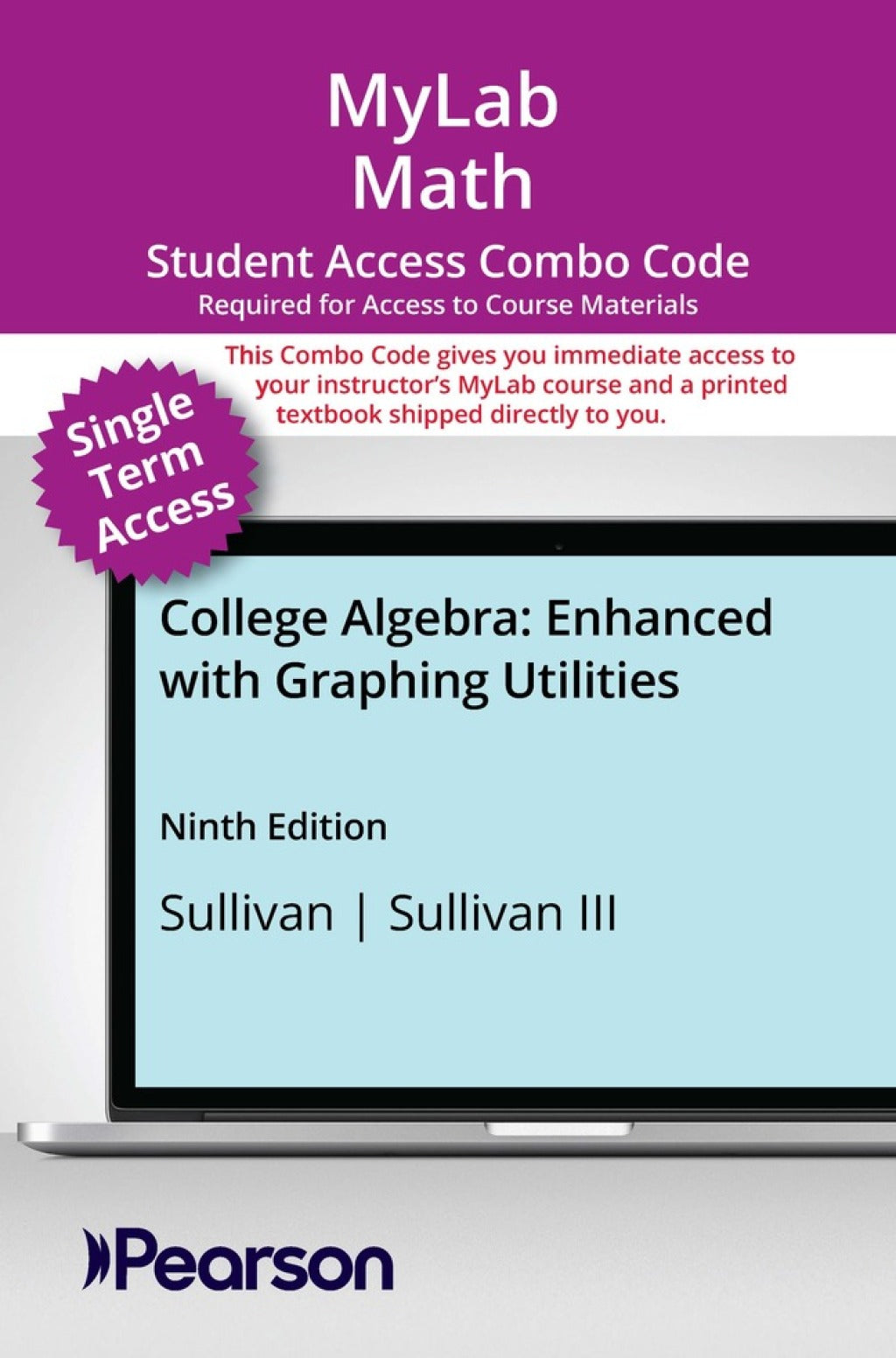 MyLab Math with Pearson eText + Print Combo Access Code for College Al