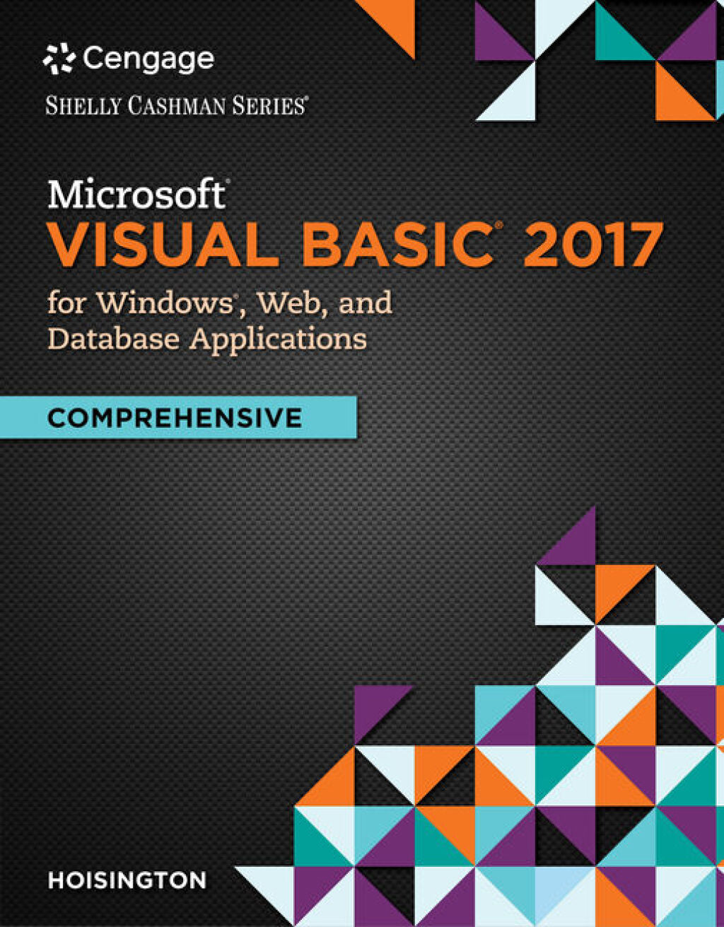 Microsoft Visual Basic 2017 for Windows, Web, and Database Application