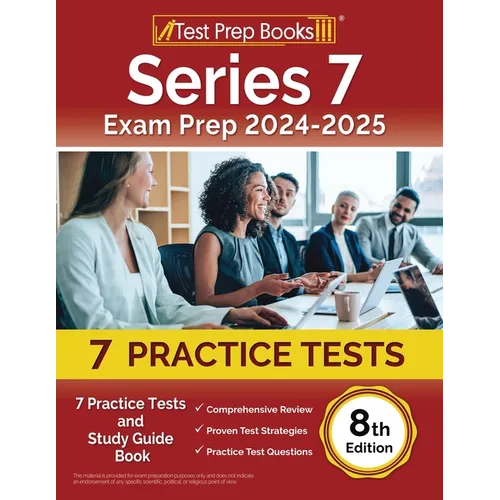Test Prep Books Series 7 Exam Prep 2025-2026: 7 Practice Tests & Study