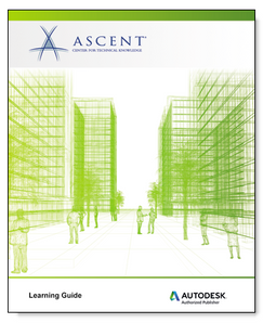 Ascent Autodesk Revit 2020 Architecture: Conceptual Design and Visualization (Metric) eBook